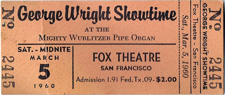 Fox-Theater-ticket-March-5-1960-George-Wright-Showtime.jpg