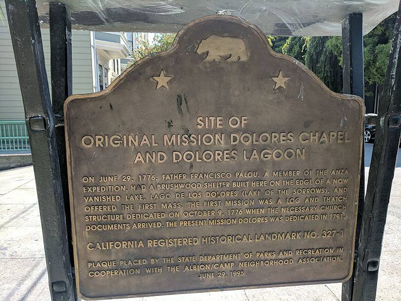 Original-Site-of-Mission-Dolores-Plaque-on-Camp-and-Albion 20170818 144121.jpg
